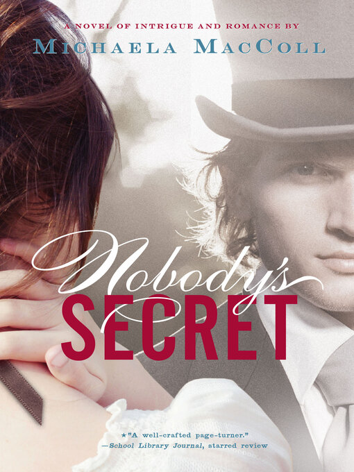 Title details for Nobody's Secret by Michaela MacColl - Available